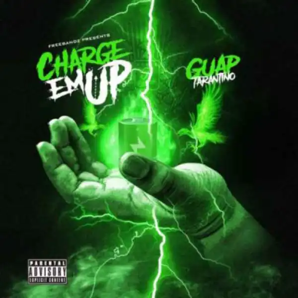 Guap Tarantino - Drip Talk (feat. Lil’ Duke & Lil Gotit)
